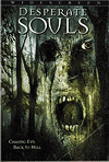   / Desperate Souls (2005)