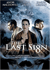   / The Last Sign (2004)