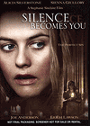   -  / Silence Becomes You (2005)