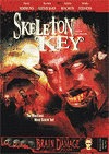  / Skeleton Key (2006)