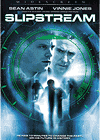  / SlipStream (2005)