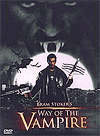   / Bram Stoker's Way of the Vampire (2005)