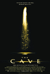  / The Cave (2005)