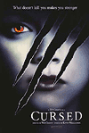  / Cursed (2005)