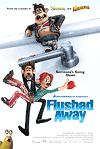 ! / Flushed Away / Ratropolis (2006)