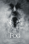  / The Fog (2005)