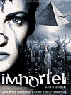 :   / Immortel (ad vitam) (2004)