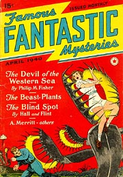 Famous Fantastic Mysteries, April 1940